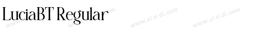 LuciaBT Regular字体转换 LuciaBT Regular字体转换